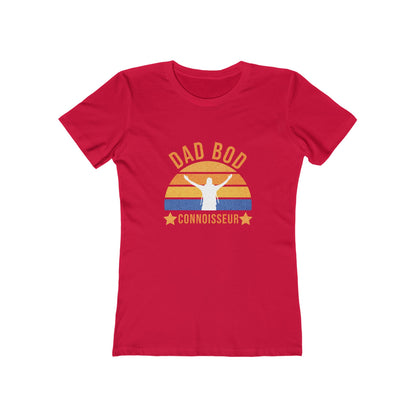Dad Bod Connoisseur - Women's T-shirt