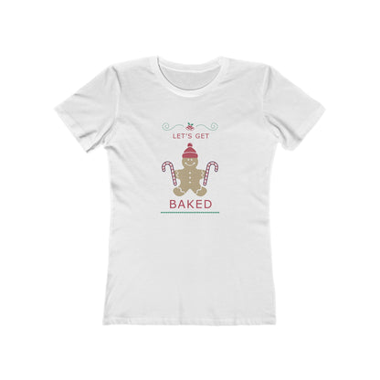 Let's Get Baked - Women's T-shirt