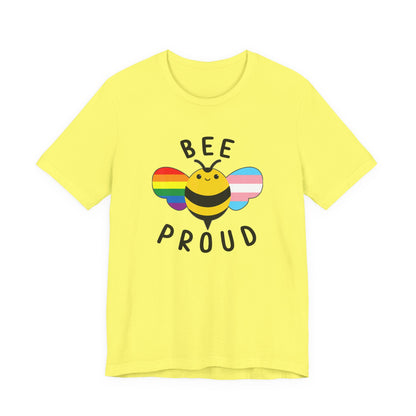 Bee Proud - Unisex T-Shirt