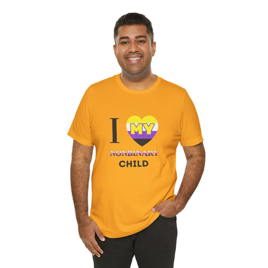I Heart my Nonbinary Child - Unisex T-Shirt
