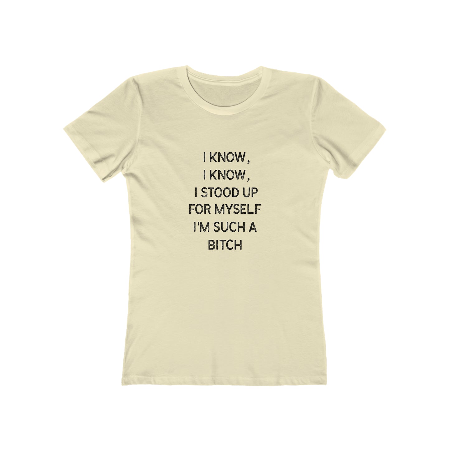 I Know, I Know - Women's T-shirt