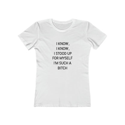 I Know, I Know - Women's T-shirt