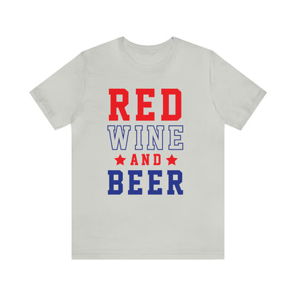 Red Wine And Beer - Unisex T-Shirt