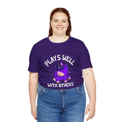 Plays Well With Others (Unicorn) - Unisex T-Shirt
