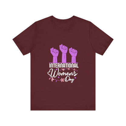 International Women's Day Raised Fists - Unisex T-Shirt