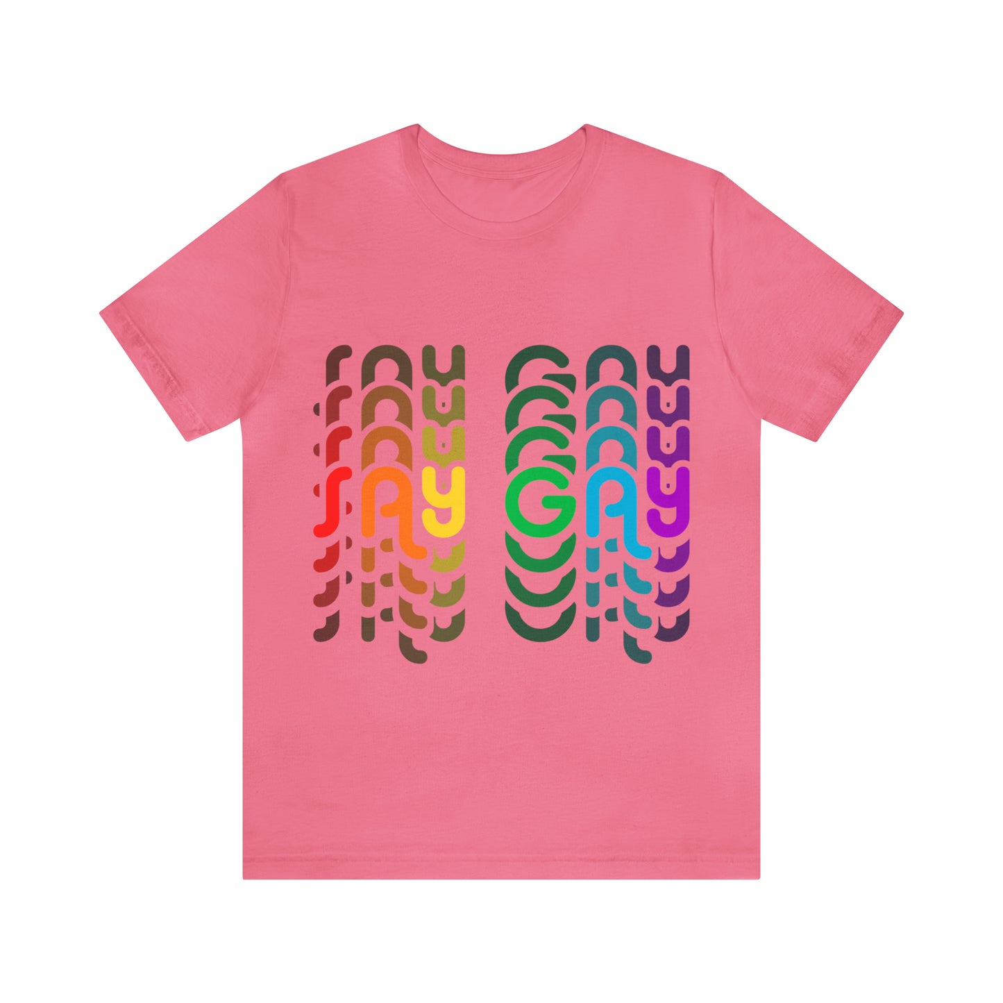Say Gay 2 - Unisex T-Shirt