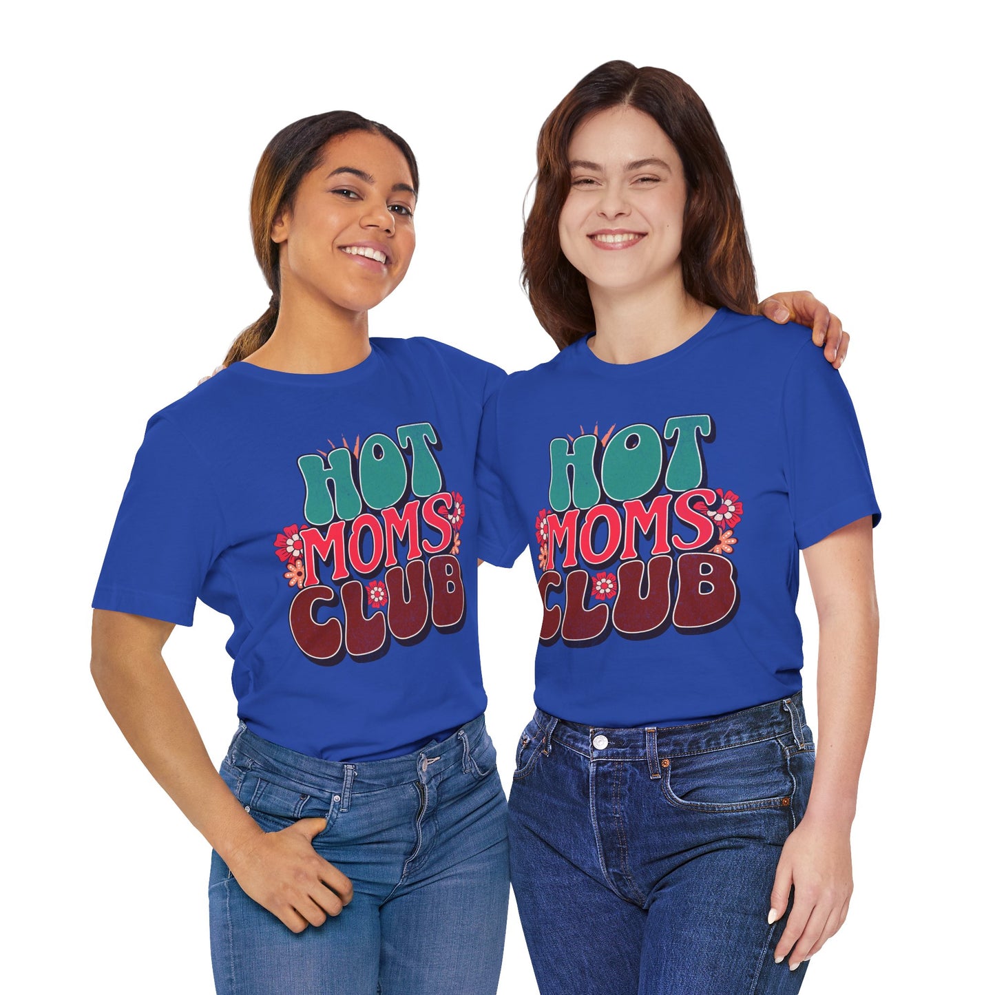 Hot Moms Club - Unisex T-Shirt