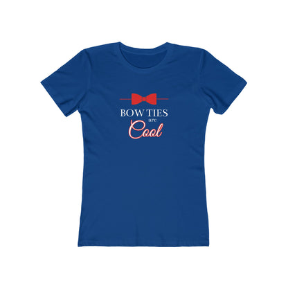 Bow Ties Are Cool - Women's T-shirt