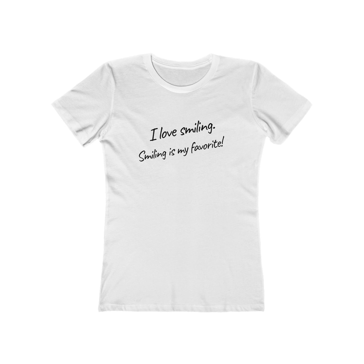 I Love Smiling! - Women's T-shirt