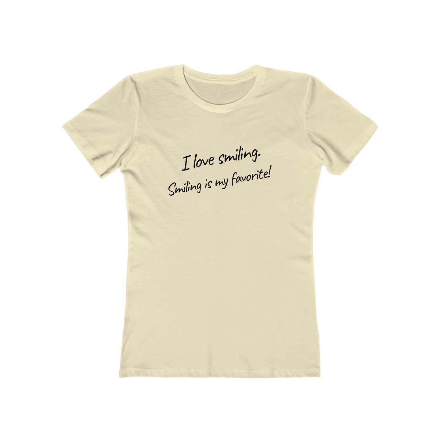 I Love Smiling! - Women's T-shirt