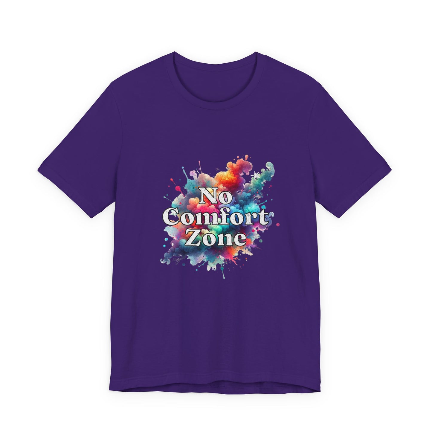 No Comfort Zone - Unisex T-Shirt