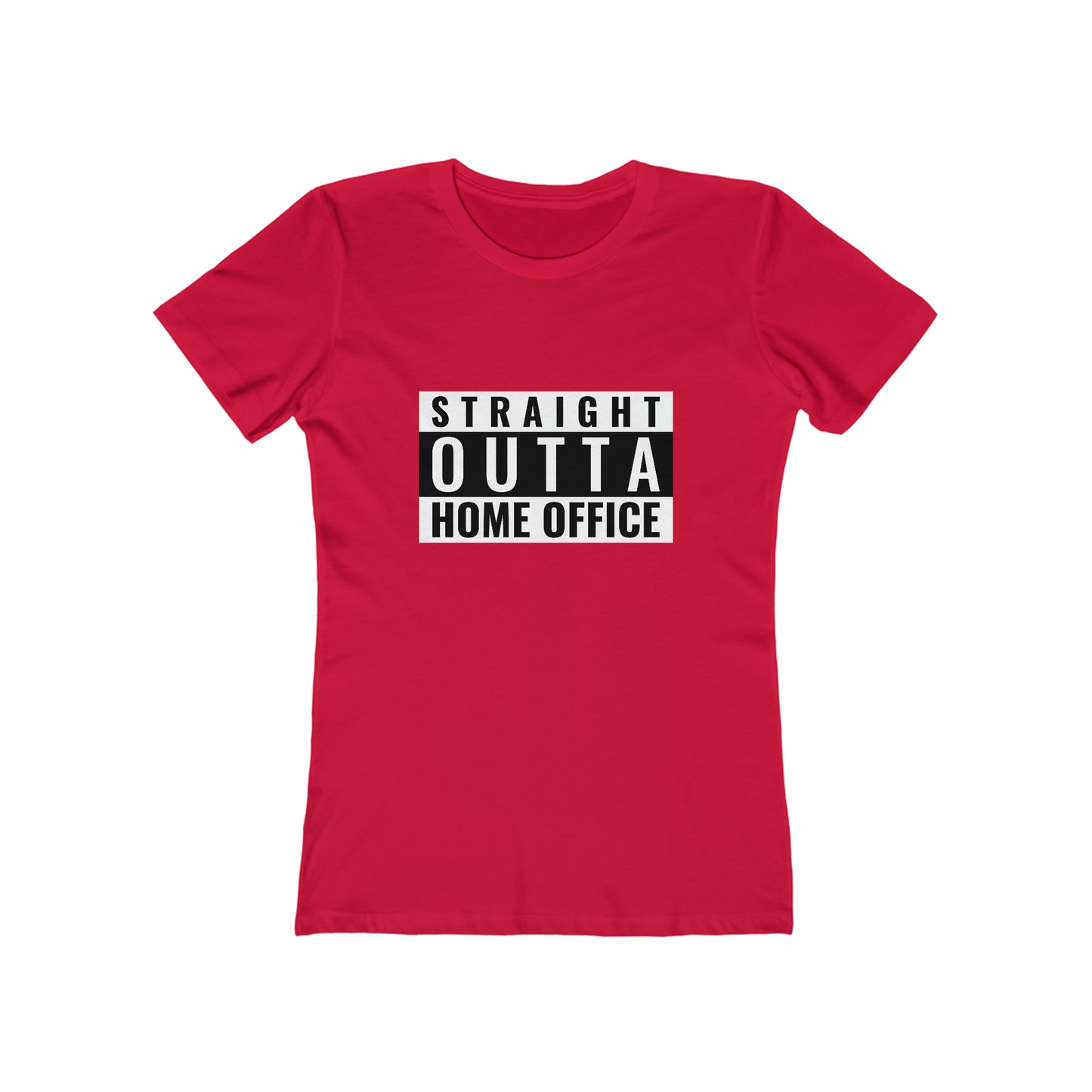 Straight Outta Home Office - Women's T-shirt