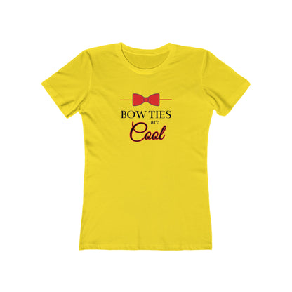 Bow Ties Are Cool - Women's T-shirt