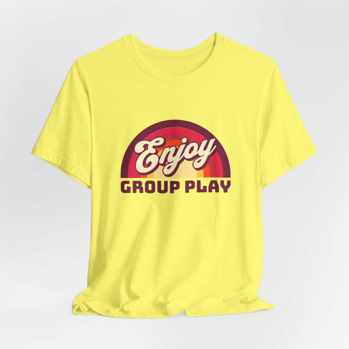 Enjoy Group Play - Unisex T-Shirt
