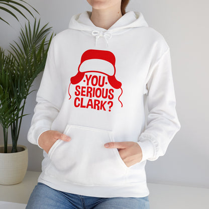 You Serious Clark? - Unisex Hooded Sweatshirt