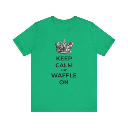 Keep Calm and Waffle On - Unisex T-Shirt