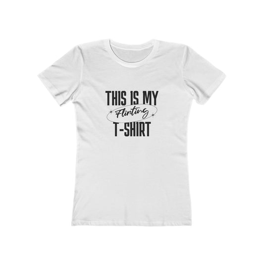 This Is My Flirting T-Shirt - Women's T-shirt