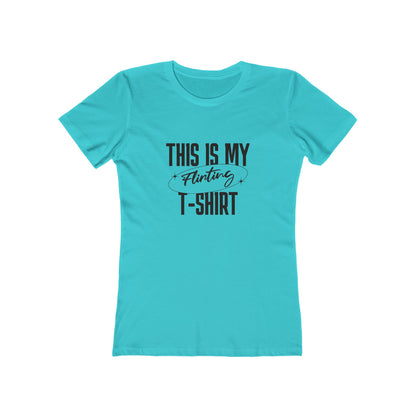 This Is My Flirting T-Shirt - Women's T-shirt