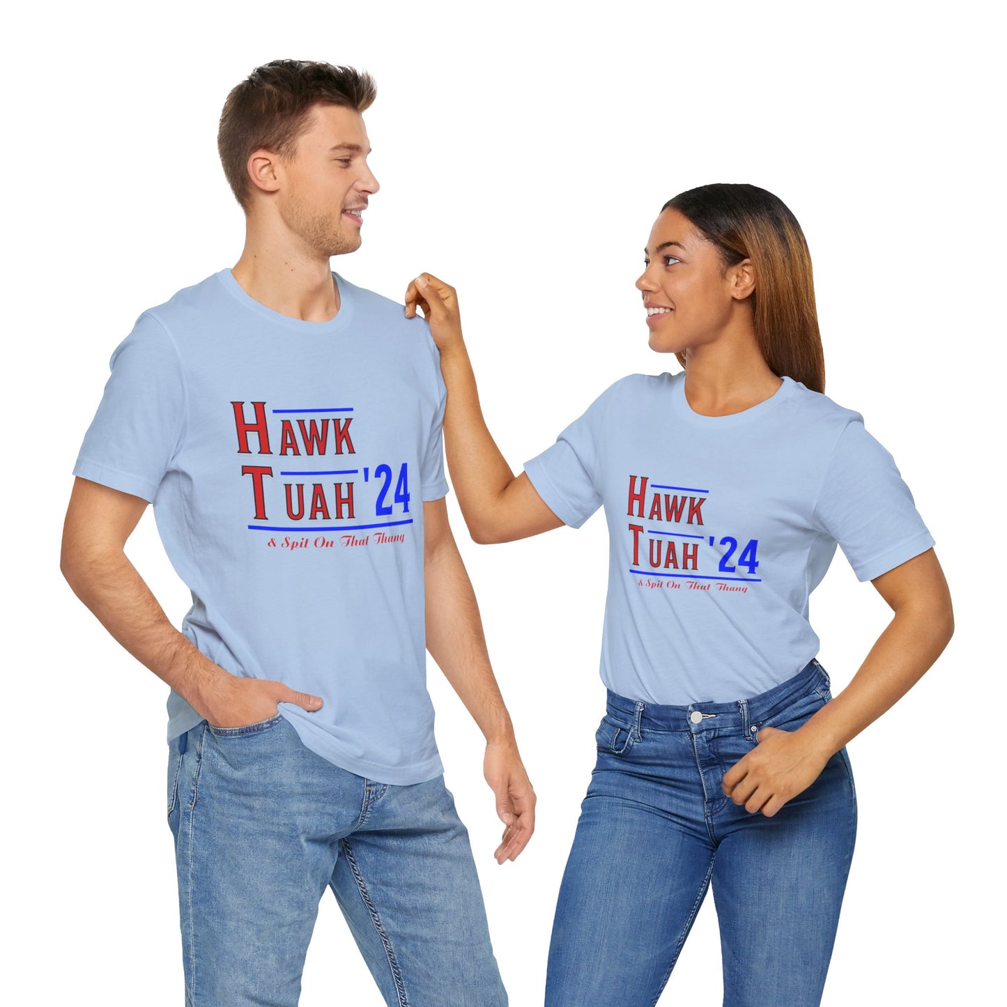 Hawk Tuah & Spit On That Thang (Red & Blue) - Unisex T-Shirt