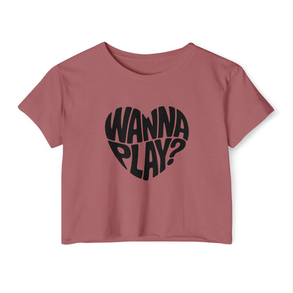 Wanna Play? - Women's Festival Crop Top