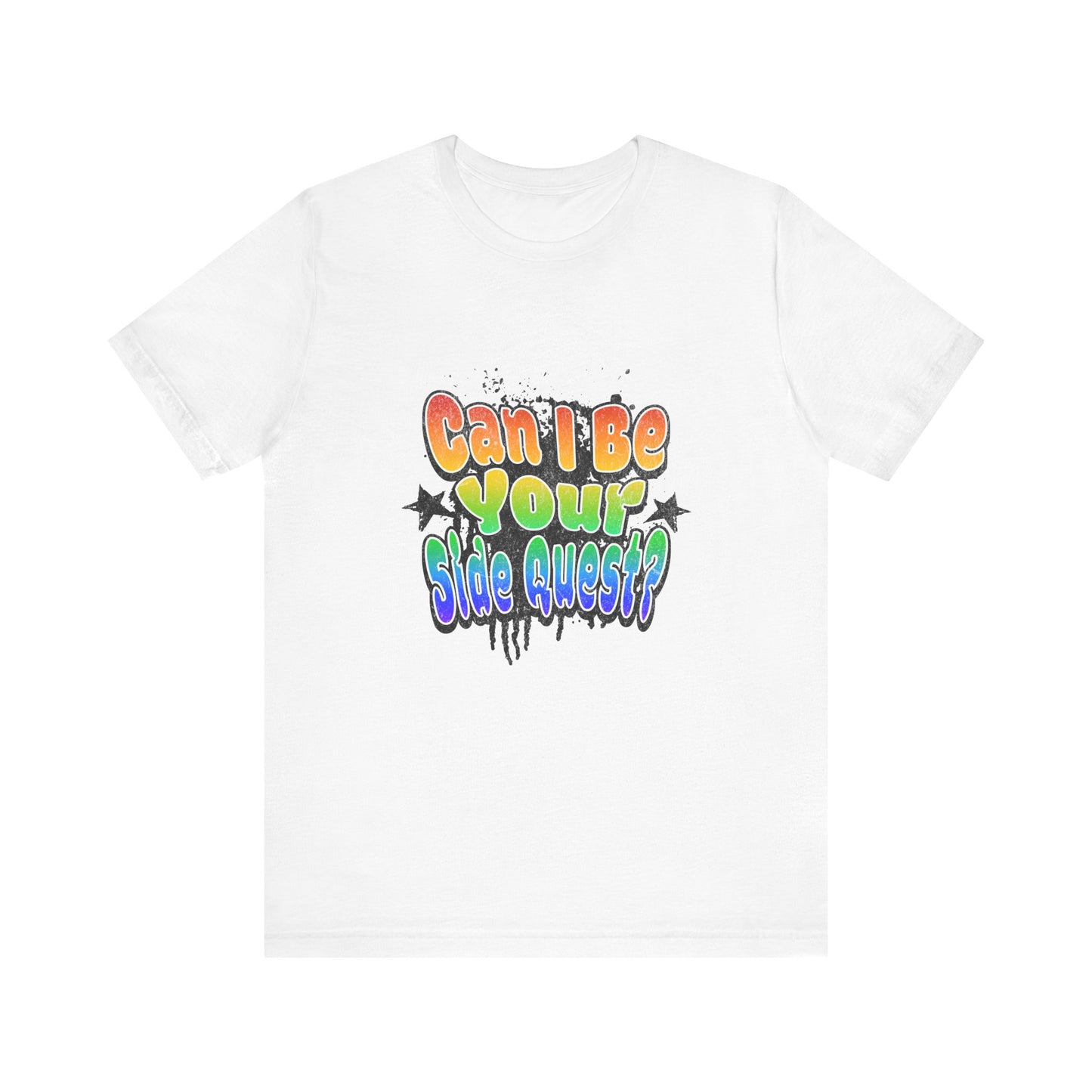 Can I Be Your Side Quest? - Unisex T-Shirt