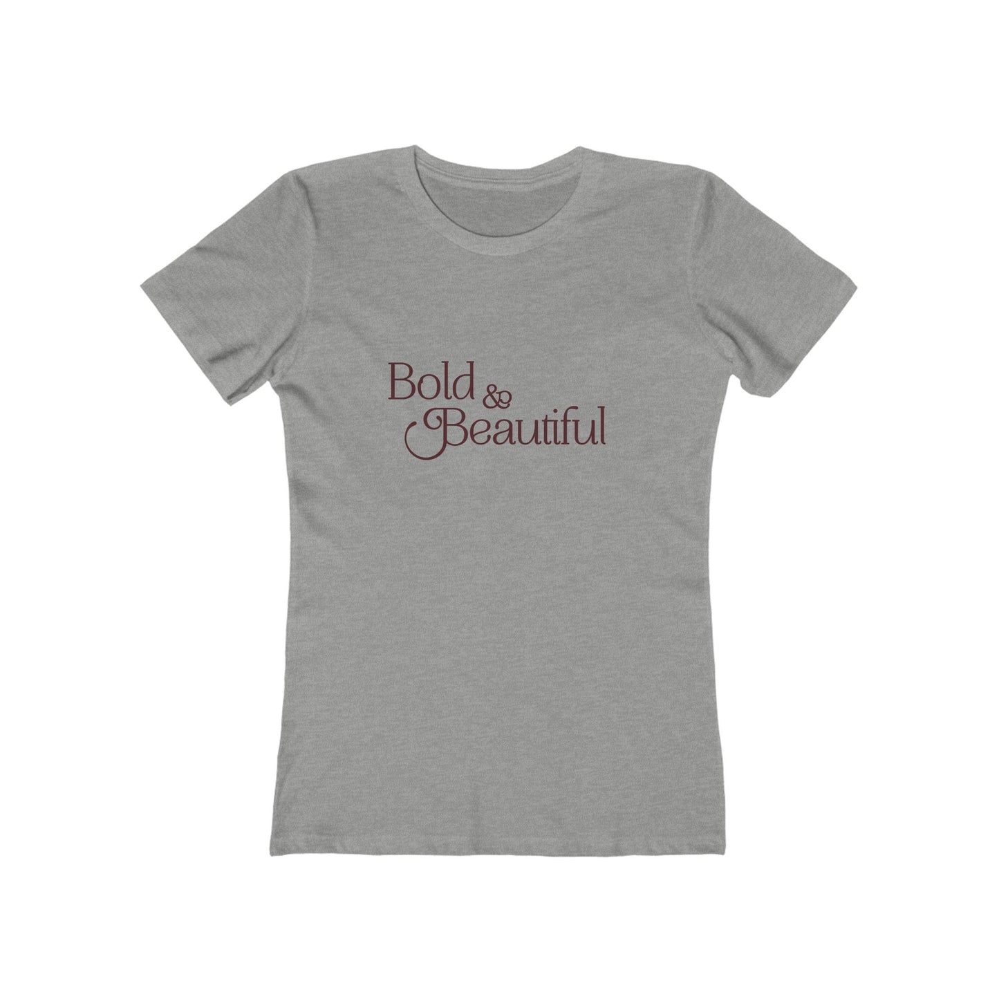 Bold & Beautiful - Women's T-shirt