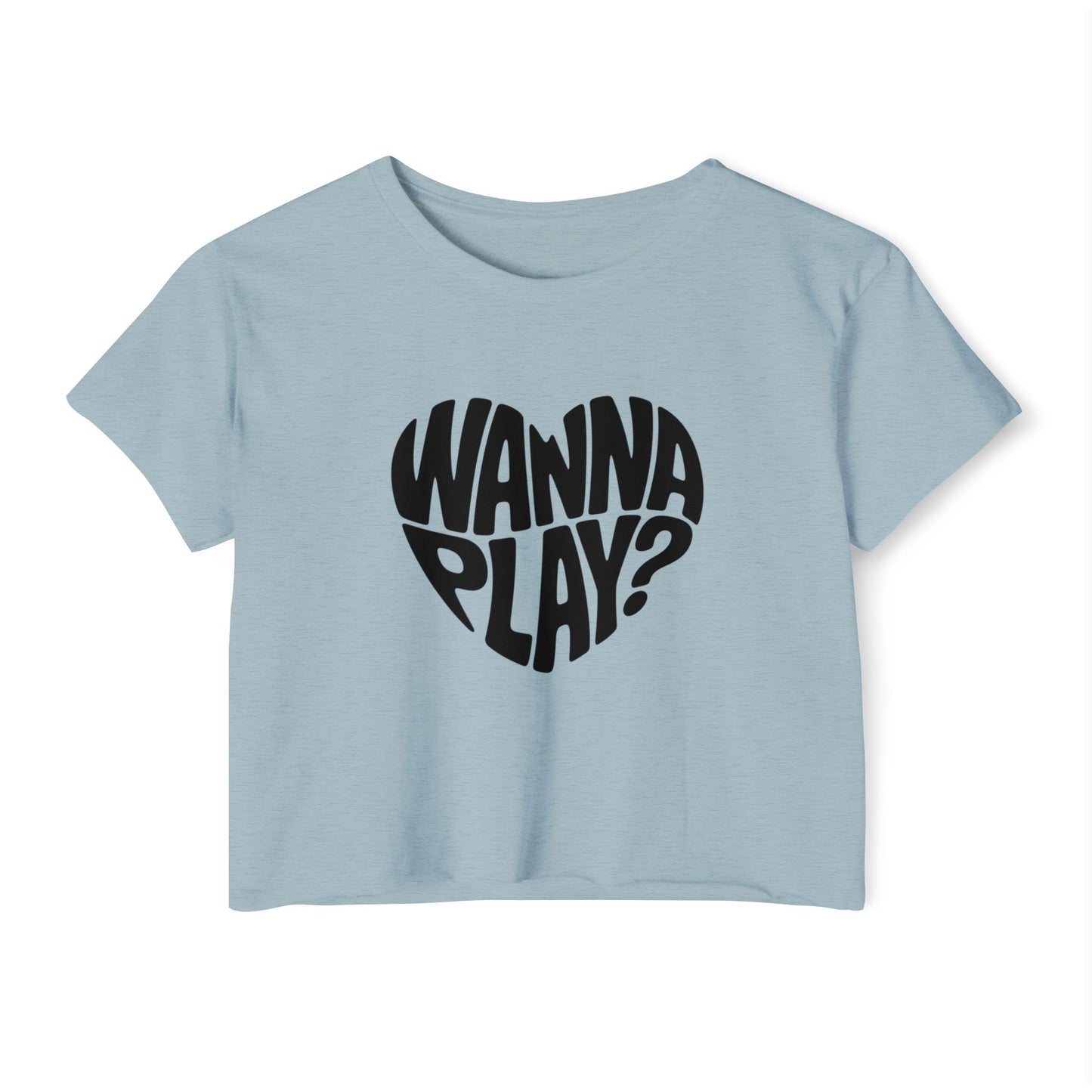 Wanna Play? - Women's Festival Crop Top