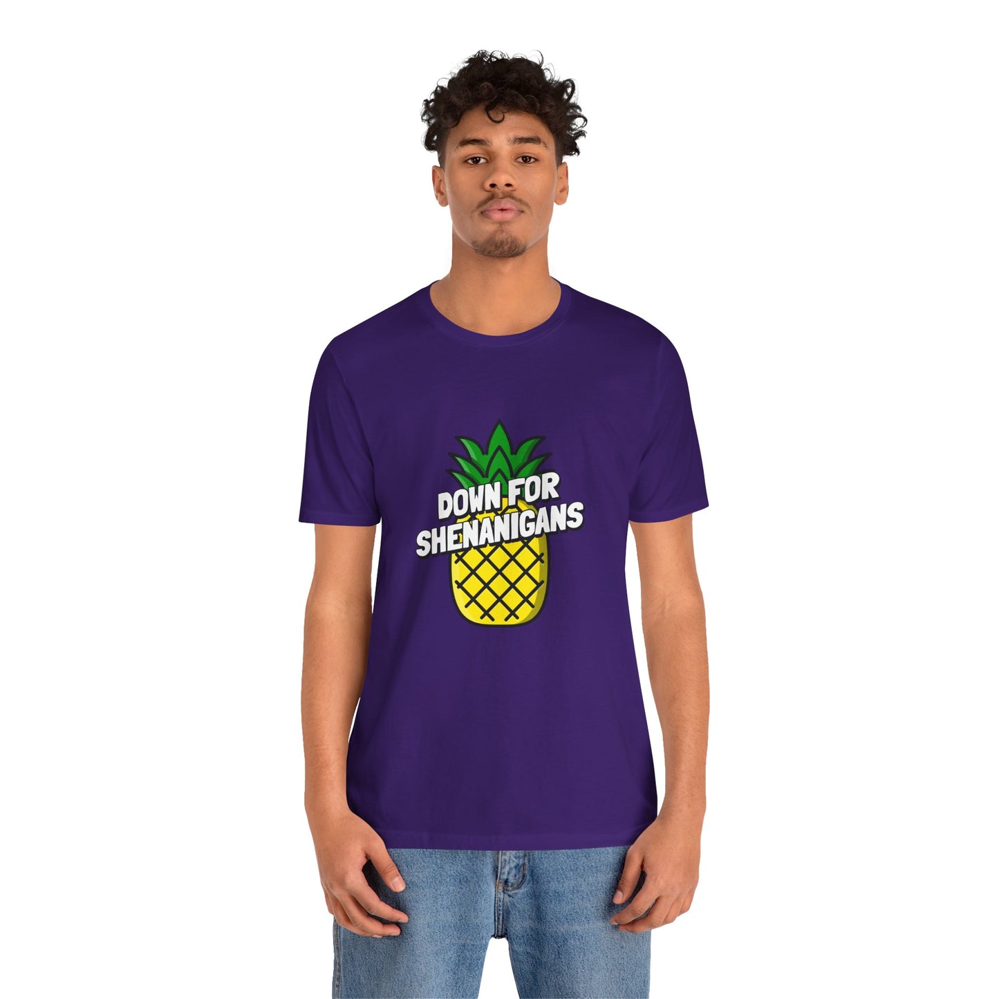 Down For Shenanigans - Unisex T-Shirt