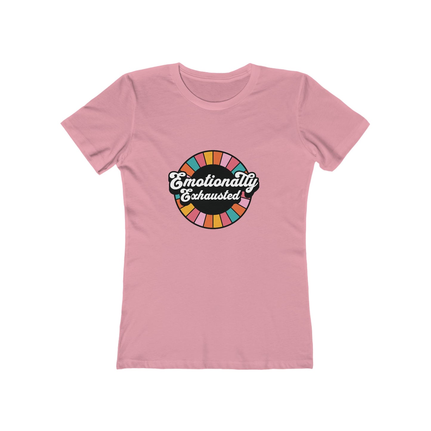 Emotionally Exhausted - Women's T-shirt