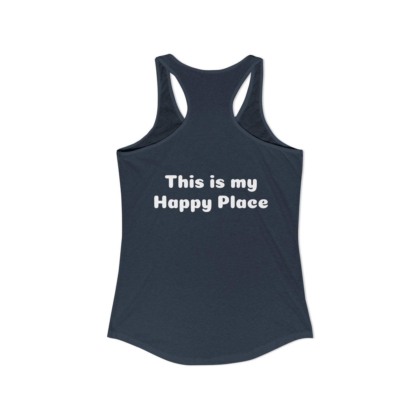 Motley Crew, Claudia S 2: Happy Place - Women's Ideal Racerback Tank