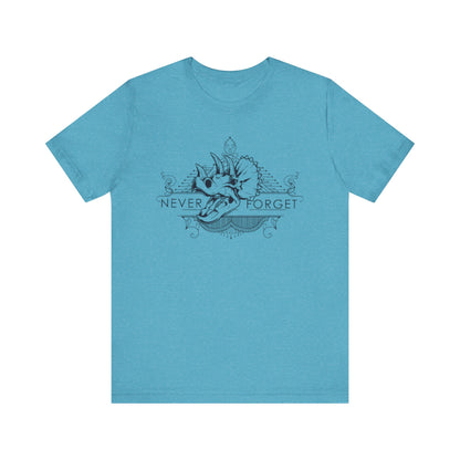 Never Forget the Dinosaurs- Unisex T-Shirt