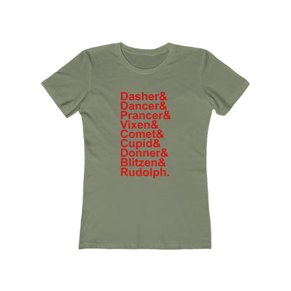 Dasher& Dancer& Prancer& Vixen& Comet& Cupid& Donner& Blitzen& Rudolph - Women's T-shirt