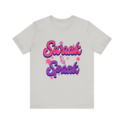 Swank & Spank - Unisex T-Shirt