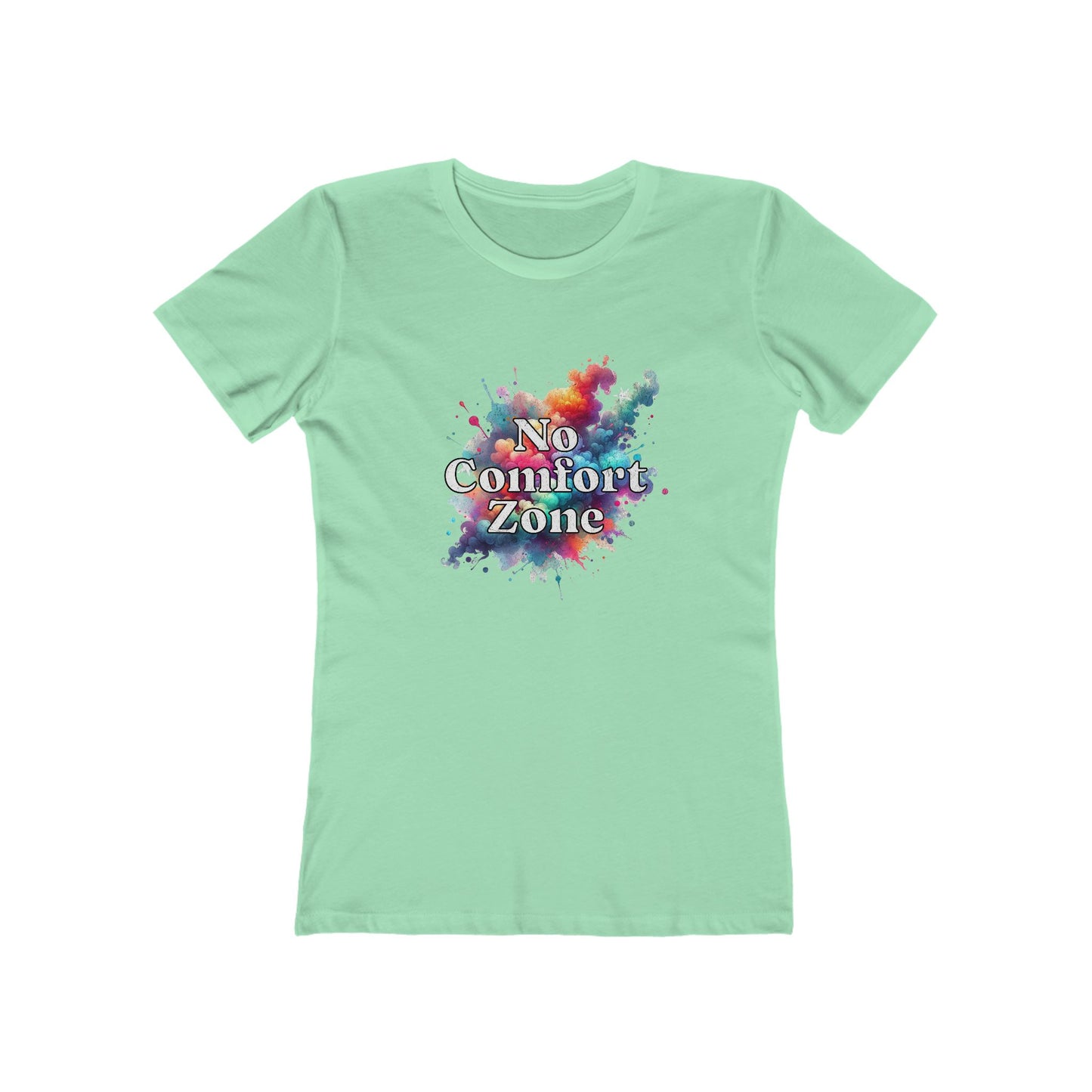 No Comfort Zone - Women's T-shirt