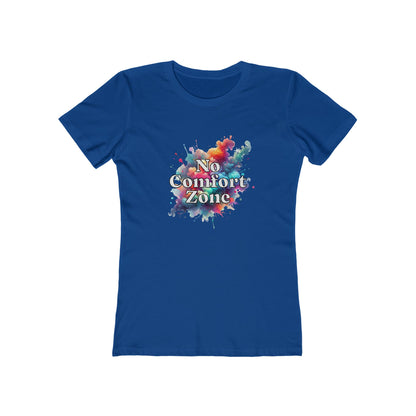 No Comfort Zone - Women's T-shirt