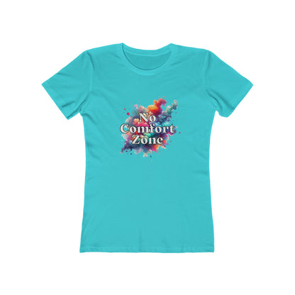 No Comfort Zone - Women's T-shirt