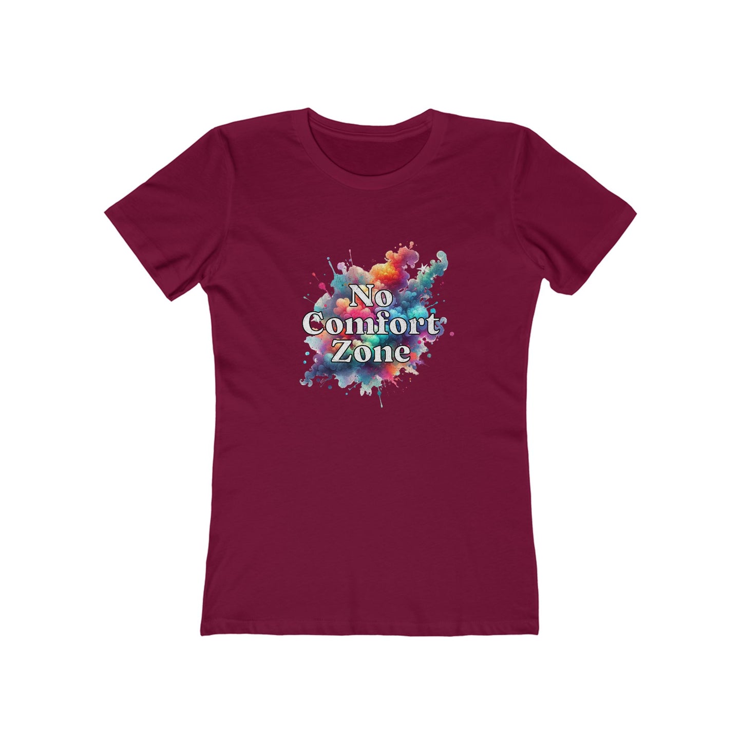 No Comfort Zone - Women's T-shirt