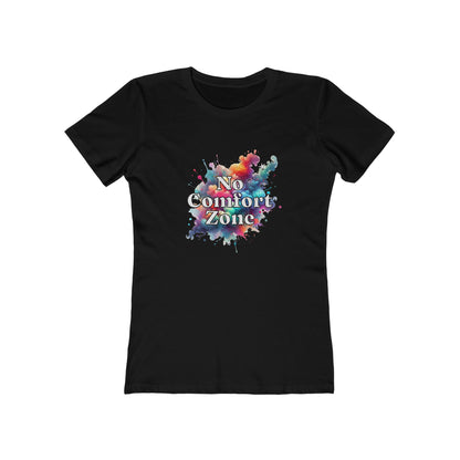 No Comfort Zone - Women's T-shirt