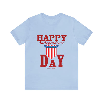 Happy Independence Day Since 1776 - Unisex T-Shirt