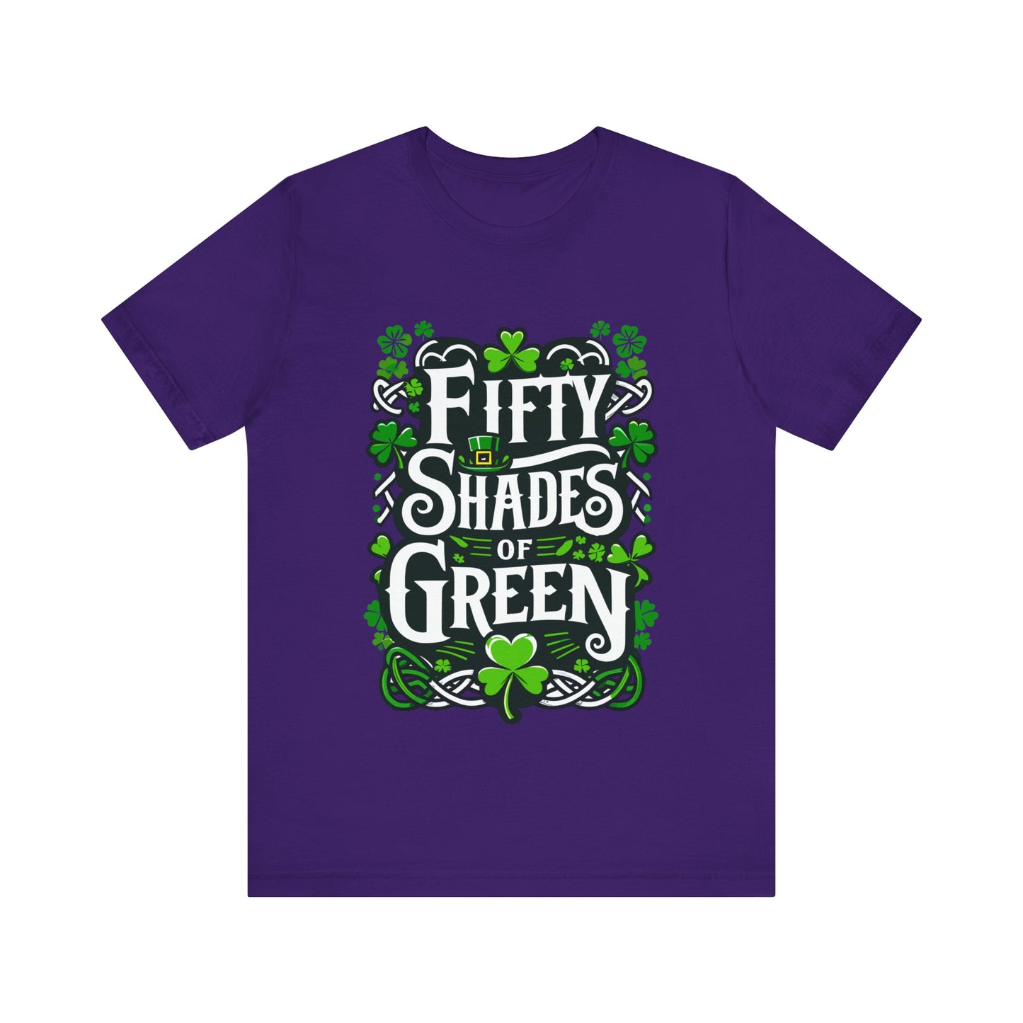 Fifty Shades Of Green - Unisex T-Shirt