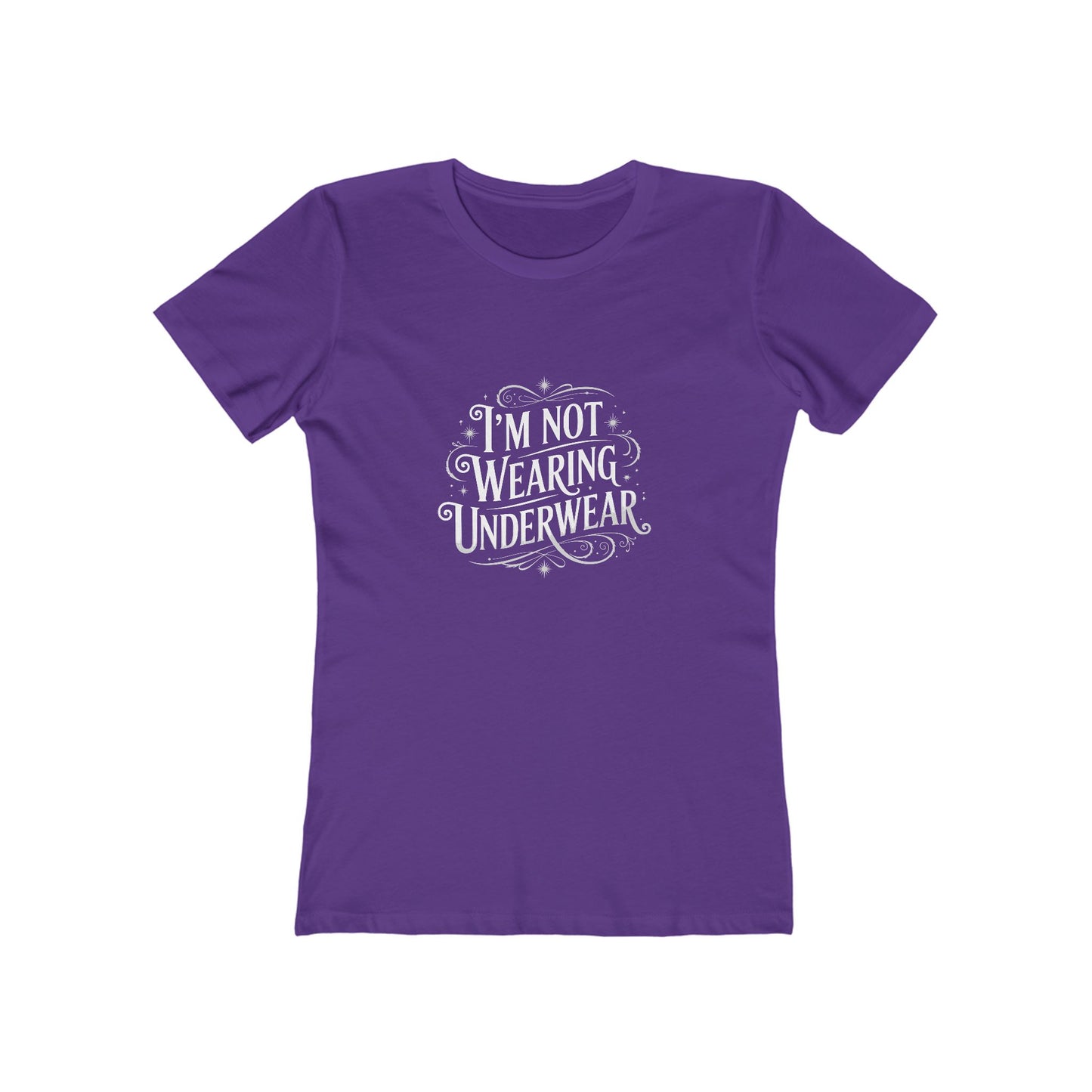 I'm Not Wearing Underwear - Women's T-shirt