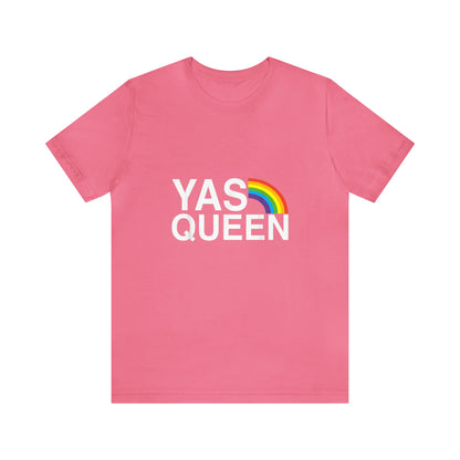 Yas Queen - Unisex T-Shirt