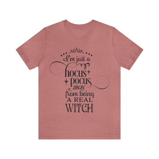 Real Witch - Unisex T-Shirt