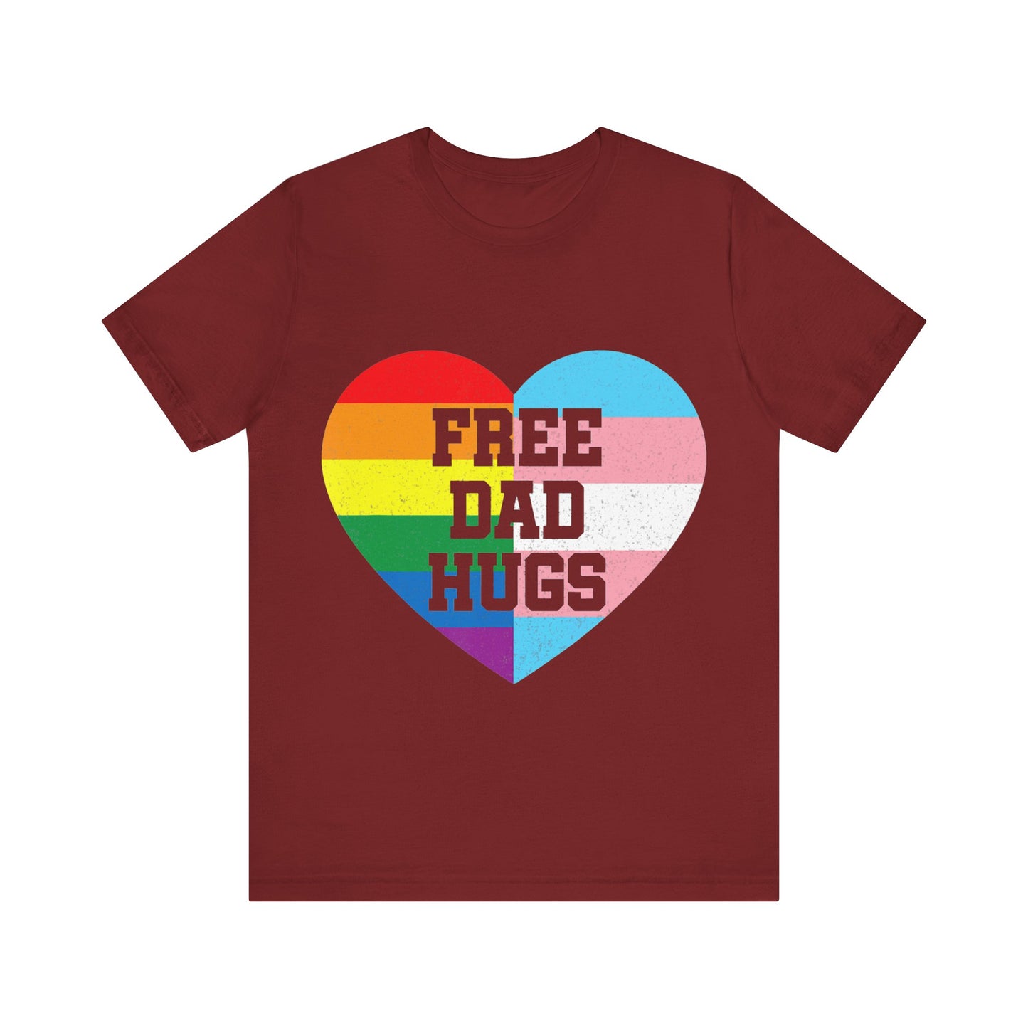 Free Dad Hugs - Unisex T-Shirt