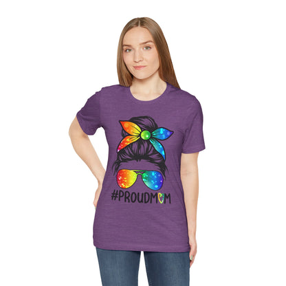 Proud Mom - Unisex T-Shirt