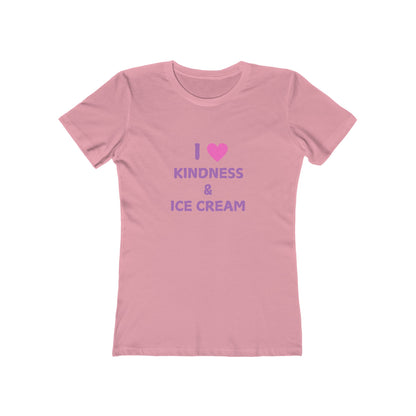 I Love Kindness & Ice Cream2 - Women's T-shirt