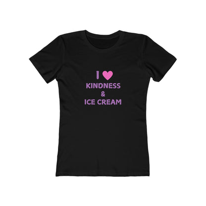 I Love Kindness & Ice Cream2 - Women's T-shirt