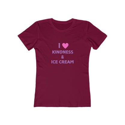 I Love Kindness & Ice Cream2 - Women's T-shirt