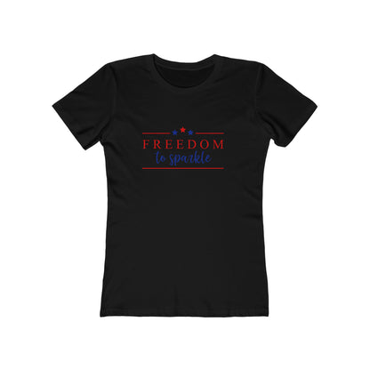 Freedom To Sparkle - Women's T-shirt