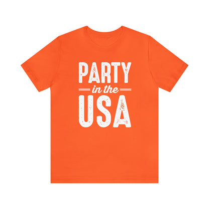 Party In The USA - Unisex T-Shirt